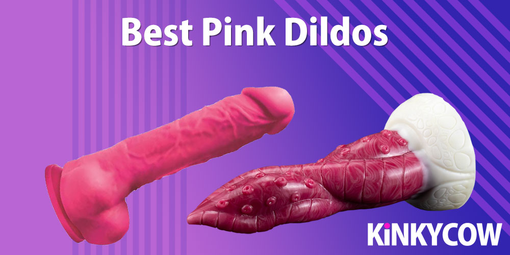 best pink dildos